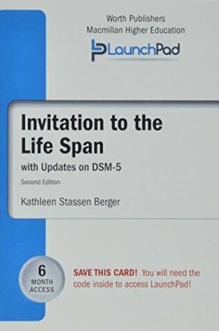 Cover of Launchpad for Berger's Invitation to the Life Span with Dsm5 Update (Six Month Access)
