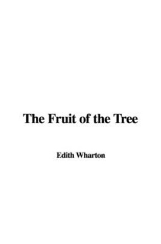 Cover of The Fruit of the Tree