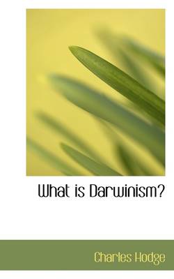 Book cover for What Is Darwinism?