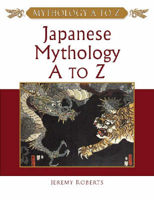 Cover of Japanese Mythology A to Z