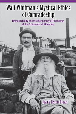 Cover of Walt Whitman's Mystical Ethics of Comradeship