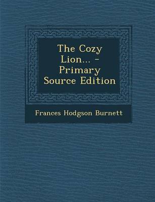 Book cover for The Cozy Lion... - Primary Source Edition