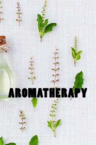 Cover of Aromatherapy