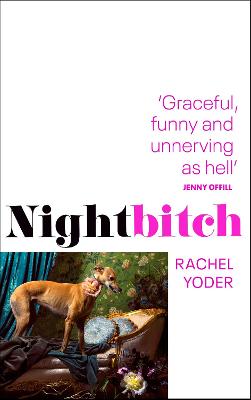 Nightbitch by Rachel Yoder