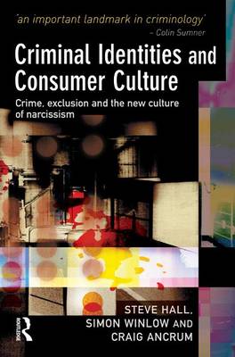 Book cover for Criminal Identities and Consumer Culture