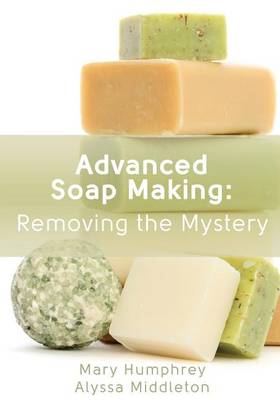 Book cover for Advanced Soap Making
