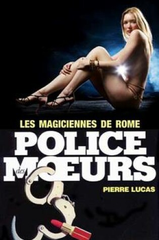 Cover of Police Des Moeurs N46 Les Magiciennes de Rome