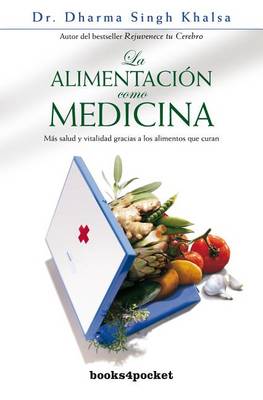 Book cover for Alimentacion Como Medicina, La