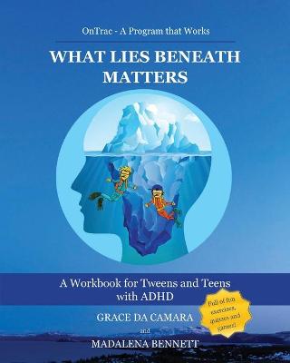 Book cover for What Lies Beneath Matters