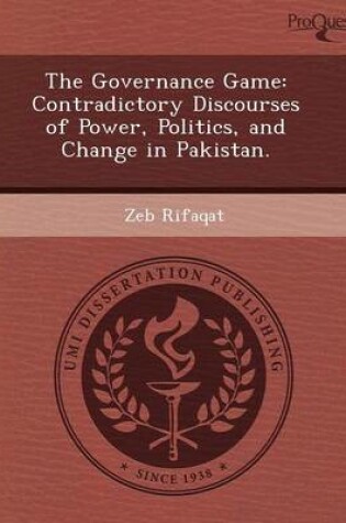 Cover of The Governance Game: Contradictory Discourses of Power