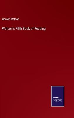 Book cover for Watson's Fifth Book of Reading