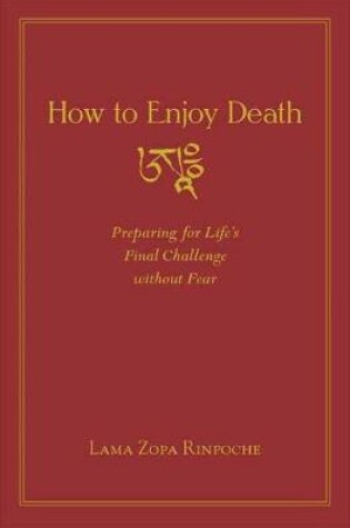 Cover of How to Enjoy Death