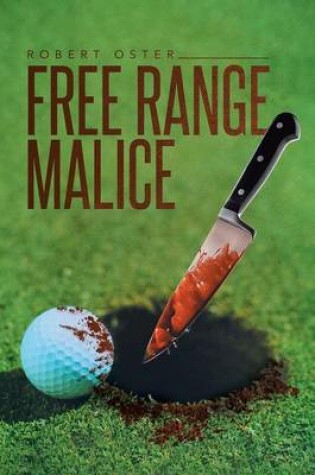 Cover of Free Range Malice