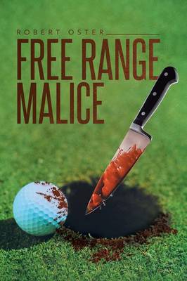 Book cover for Free Range Malice