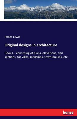 Book cover for Original designs in architecture