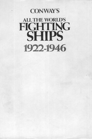 Cover of Conway's All the World's Fighting Ships, 1922-1946