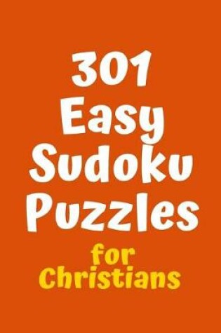 Cover of 301 Easy Sudoku Puzzles for Christians