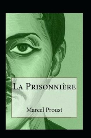 Cover of La Prisonniere Annote