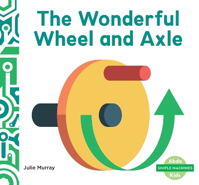 Cover of Wonderful Wheel and Axle