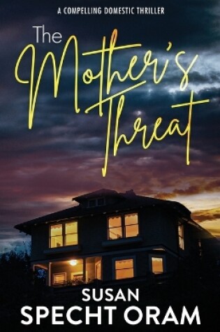 Cover of The Mother's Threat