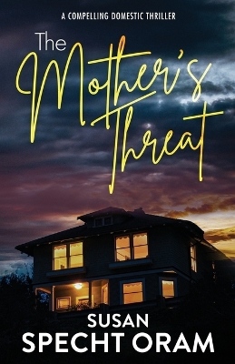 Cover of The Mother's Threat