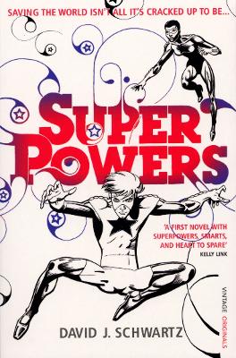Superpowers by David J Schwartz