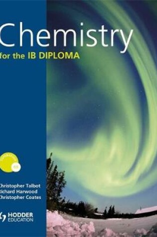 Cover of Chemistry for the IB Diploma + CD