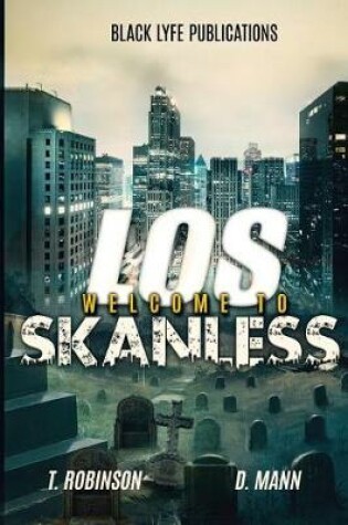 Cover of Welcome To Los Skanless