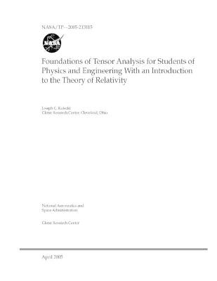 Book cover for Foundations of Tensor Analysis for Students of Physics and Engineering With an Introduction to the Theory of Relativity