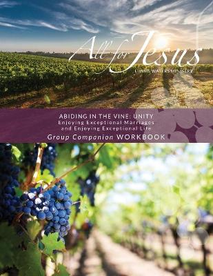 Book cover for Abiding in the Vine / Unity - Curriculum Group Companion Workbook