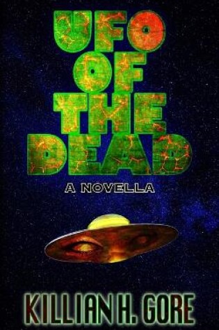 Cover of UFO of the Dead