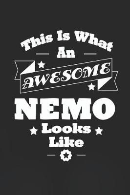 Book cover for This Is What An Awesome Nemo Look Like