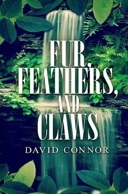 Book cover for Fur, Feathers, and Claws