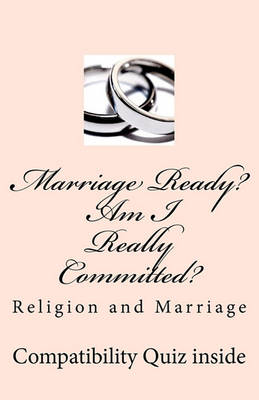 Book cover for Marriage Ready? Am I Really Committed?