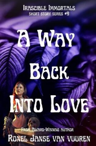 Cover of A Way Back into Love