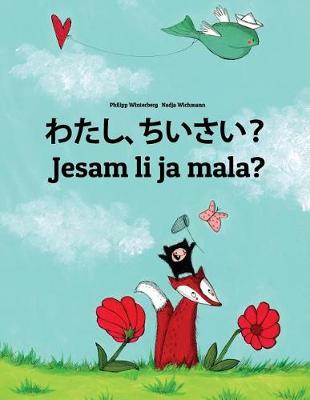 Book cover for Watashi, chiisai? Jesam li ja mala?