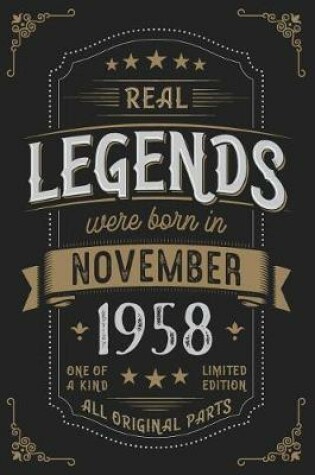 Cover of Real Legends were born in November 1958