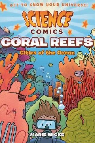 Cover of Science Comics: Coral Reefs
