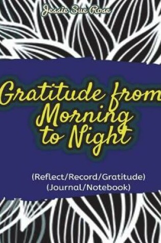 Cover of Gratitude from Morning to Night