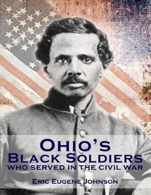 Book cover for Ohio's Black Soldiers Who Served in the Civil War