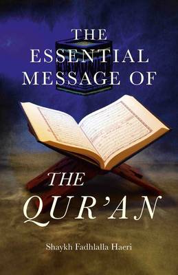 Cover of Essential Message of the Qur`an, The