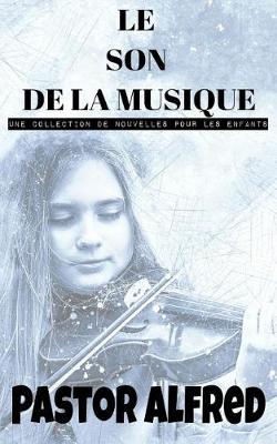 Book cover for Le Son de la Musique