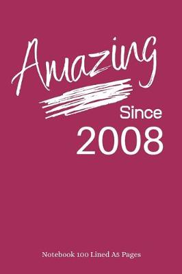 Book cover for Amazing Since 2008