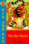 Book cover for Pix the Hero