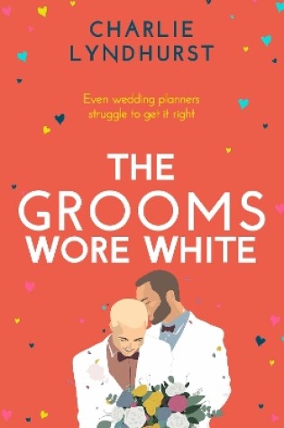 Cover of The Grooms Wore White