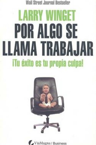 Cover of Por Algo Se Llama Trabajar