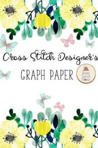 Cover of Cross Stitch Designer's Graph Paper