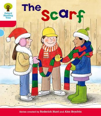 Book cover for Oxford Reading Tree: Level 4: More Stories B: The Scarf