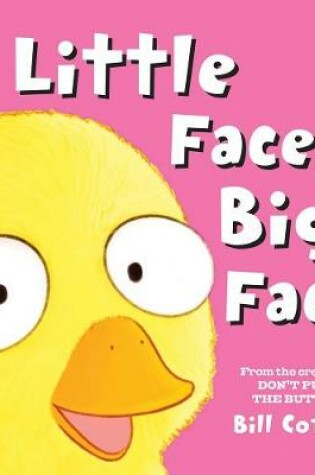 Cover of Little Face / Big Face