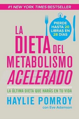 Cover of La Dieta de Metabolismo Acelerado